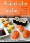 Asiatische Küche