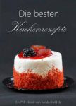 Die besten Kuchenrezepte