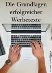 Die Grundlagen erfolgreicher Werbetexte