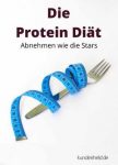 Die Protein Diät
