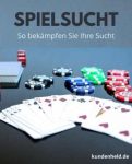 Spielsucht - So bekämpfen Sie Ihre Sucht