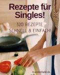 Rezepte für Singles! Mega PLR Paket
