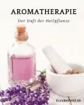 Mega PLR Paket - Aromatherapie – Der Duft der Heilpflanze