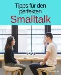 Tipps für den perfekten Smalltalk
